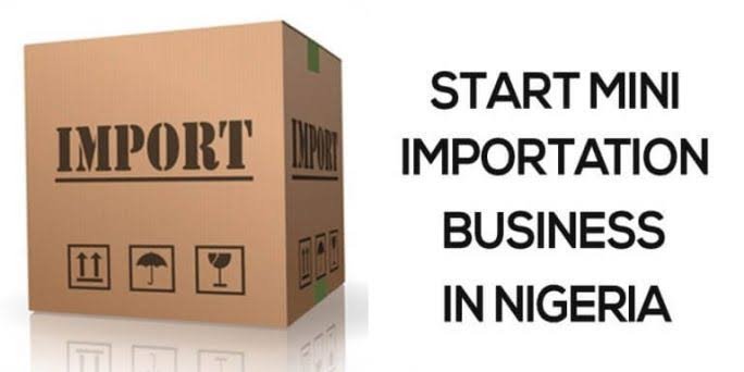 How to Start a Mini Importation Business from China to Nigeria