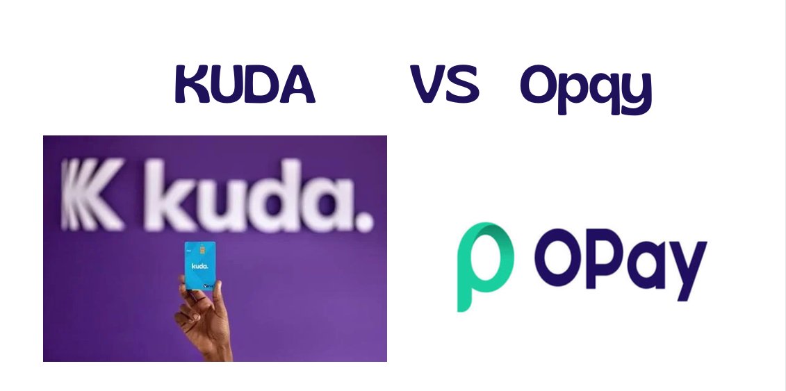 Kuda vs. Opay: Which Is Better?