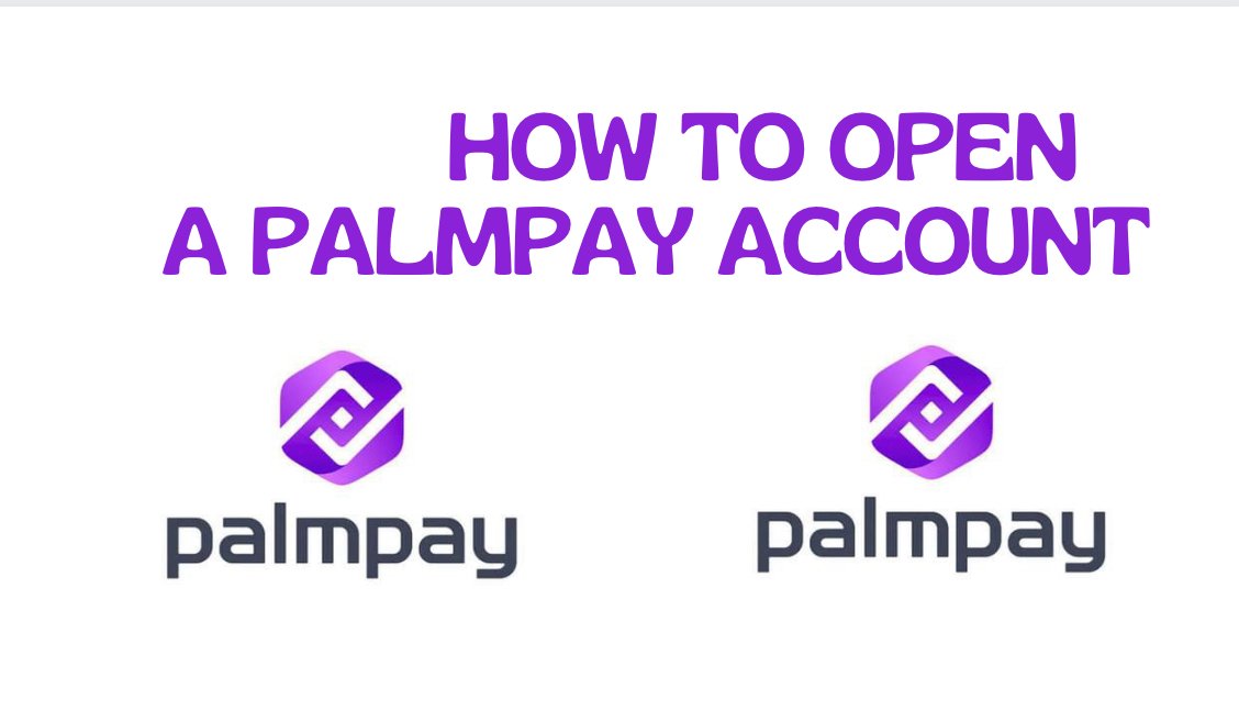 Palmpay Signup and Registration: How to Open Palmpay Account, How to Make Payments (Send and Receive Money) with Palmpay