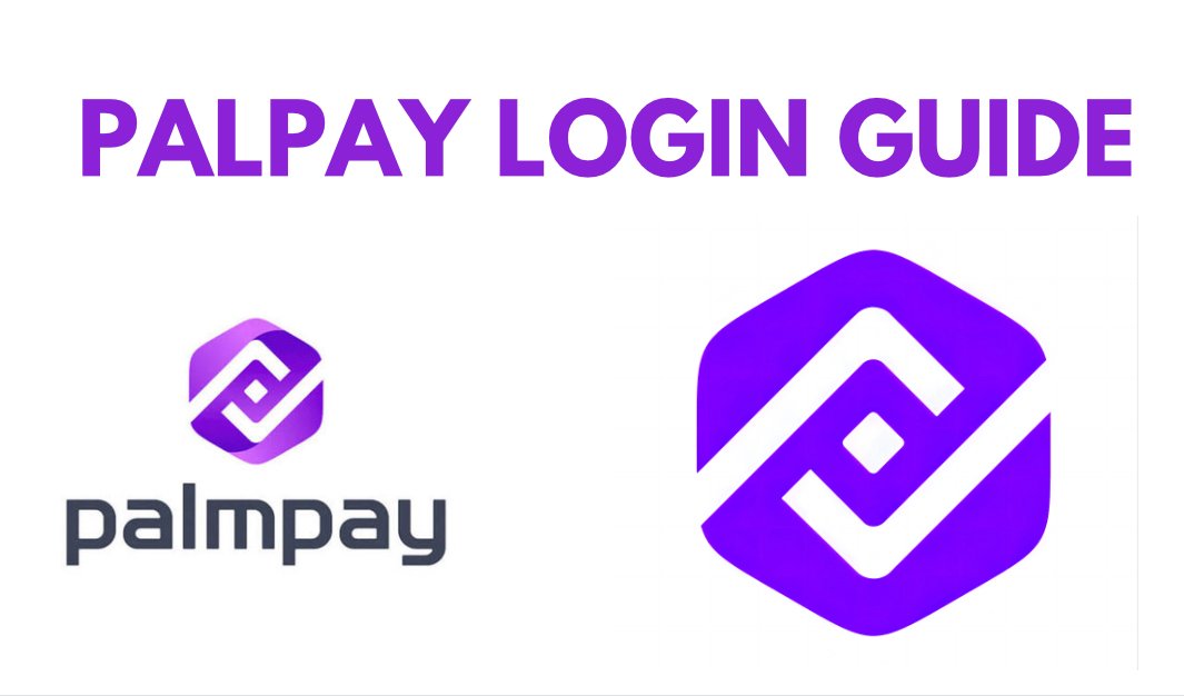 PalmPay Login with Phone Number, Email, Online Portal, Website